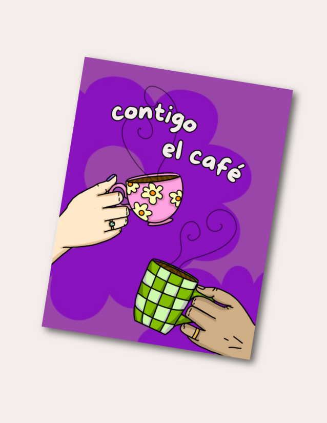 Contigo el CAFÉ- Postcard